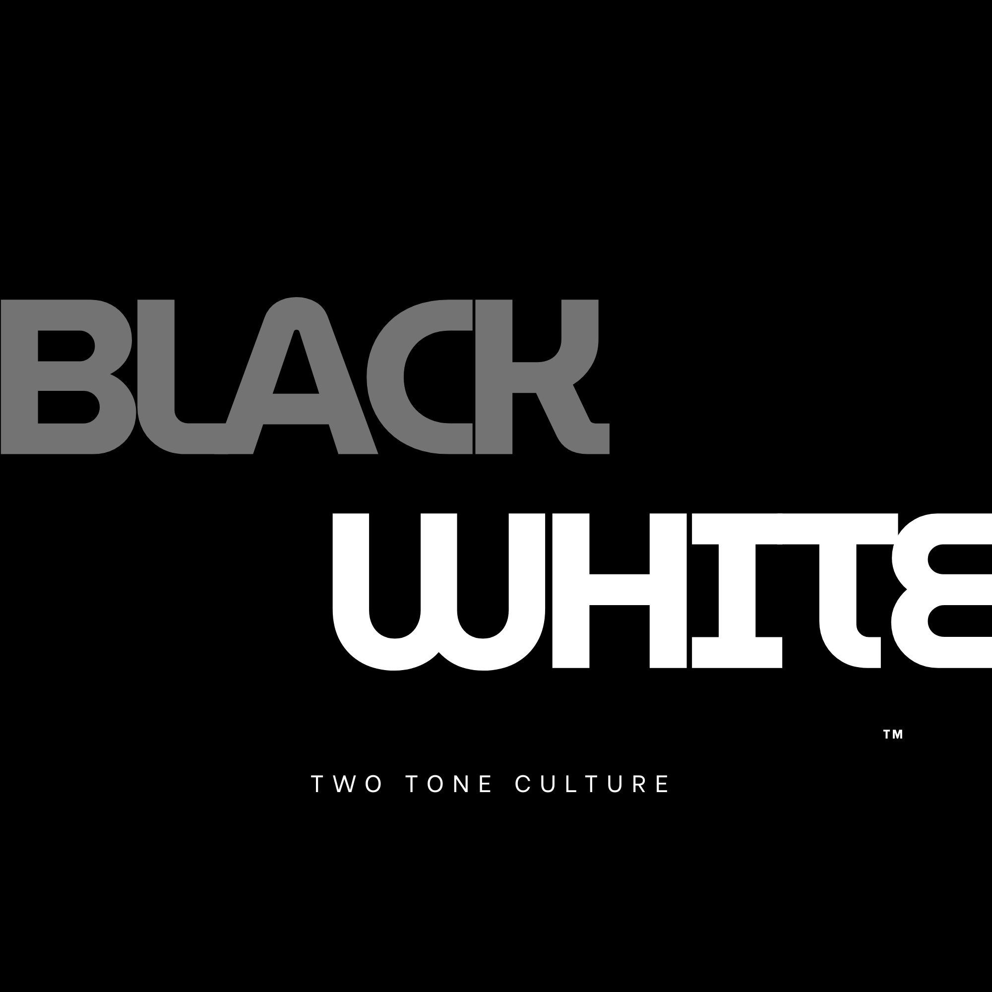 TWO TONE CULTURE